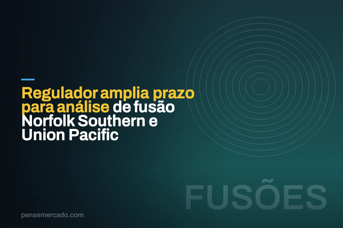 Regulador amplia prazo para análise de fusão Norfolk Southern e Union Pacific