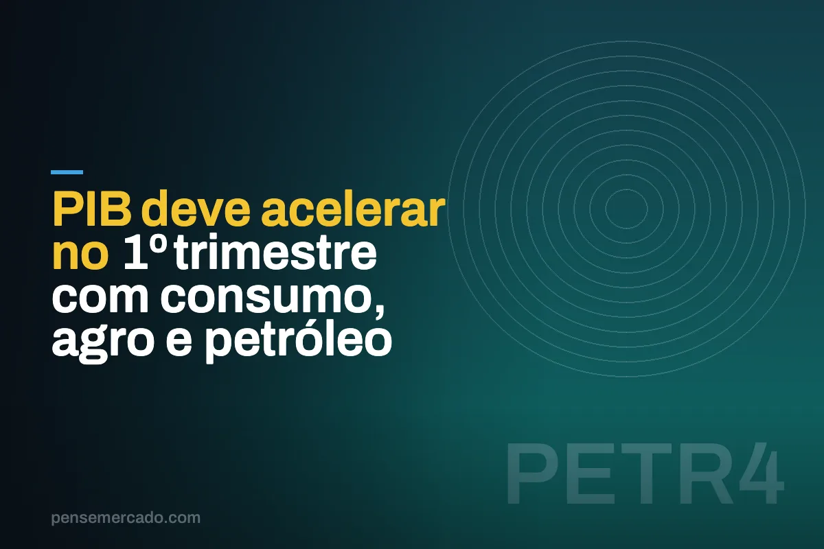 PIB deve acelerar no 1º trimestre com consumo, agro e petróleo