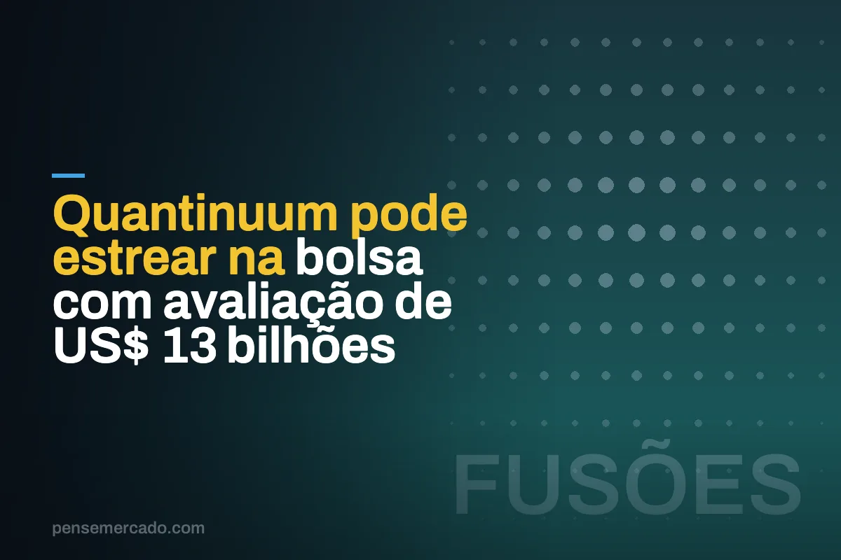 Quantinuum pode estrear na bolsa com avaliação de US$ 13 bilhões
