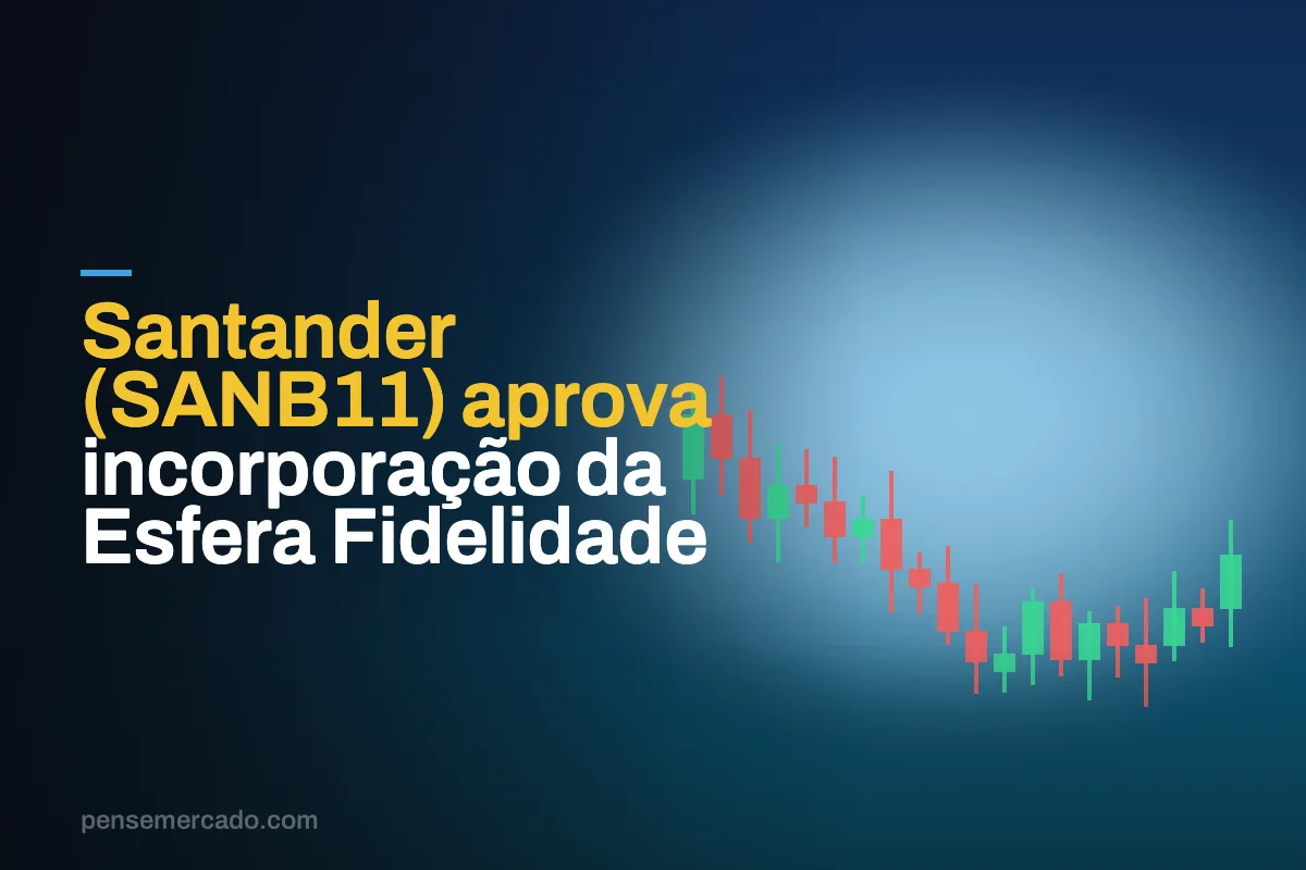 Santander (SANB11) aprova incorporação da Esfera Fidelidade