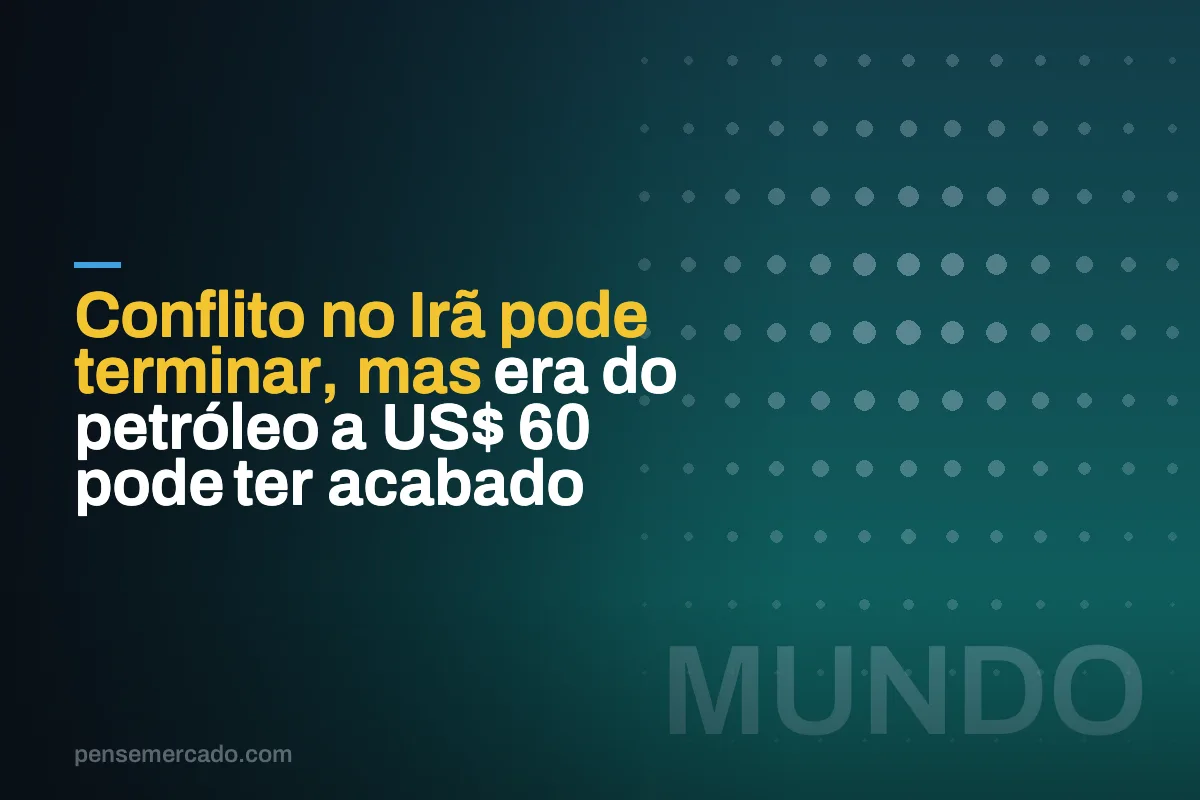Conflito no Irã pode terminar, mas era do petróleo a US$ 60 pode ter acabado