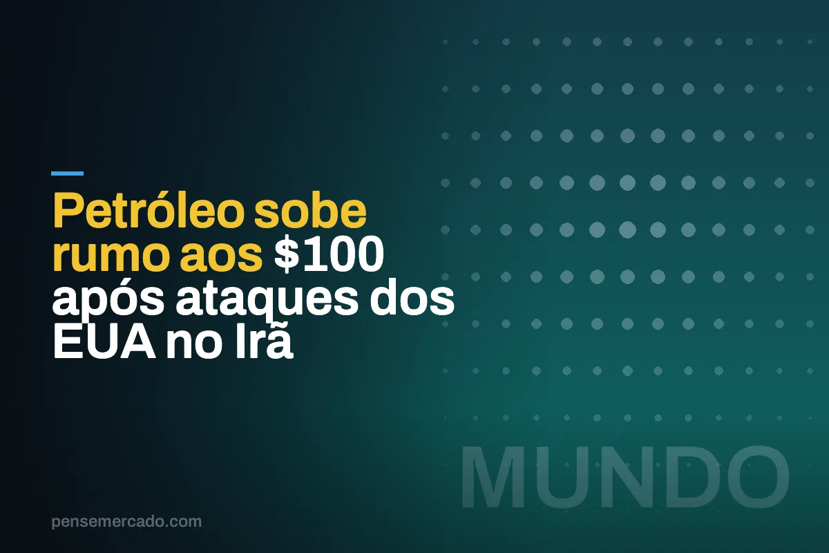 Petróleo sobe rumo aos $100 após ataques dos EUA no Irã
